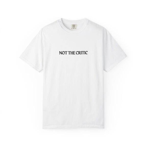 Not The Critic Tee